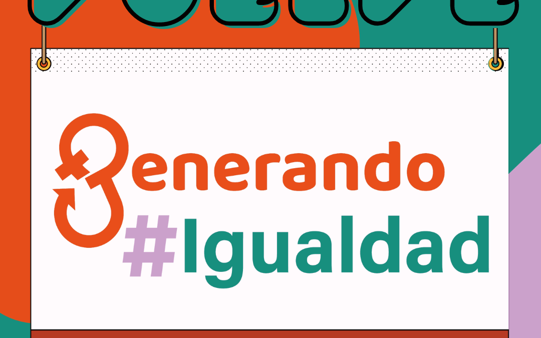 Vuelve Generando Igualdad