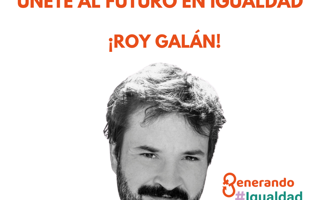 3ª Jornada online. Únete al futuro en igualdad con Roy Galán