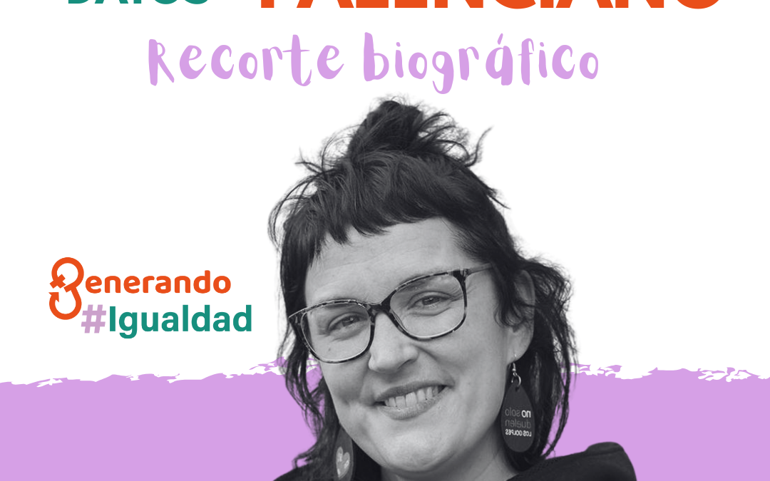 Pamela Palenciano. Recorte biográfico